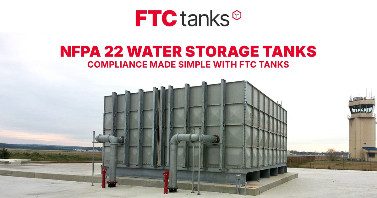 NFPA 22 Water Storage Tanks Compliance Made Simple with FTC Tanks