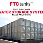 Top 5 Signs Your Water Storage System Needs an Upgrade.