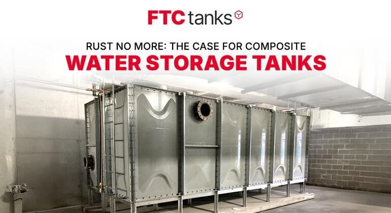 Rust No More The Case for Composite Water Storage Tanks
