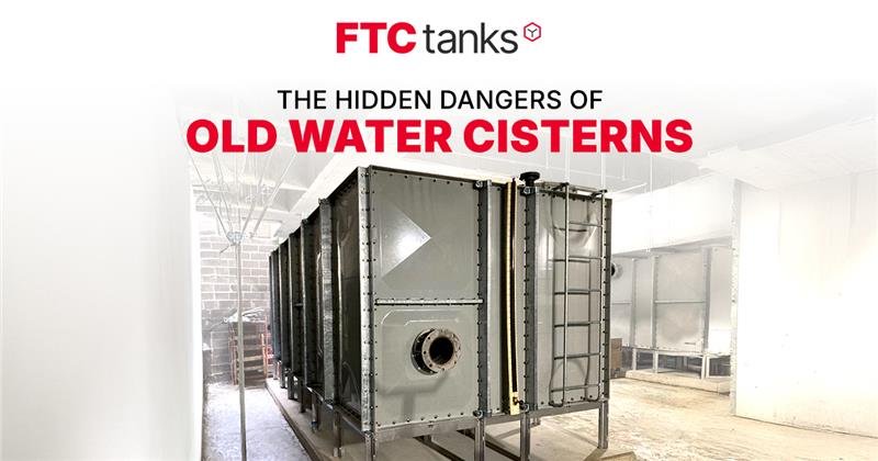 The Hidden Dangers of Old Water Cisterns