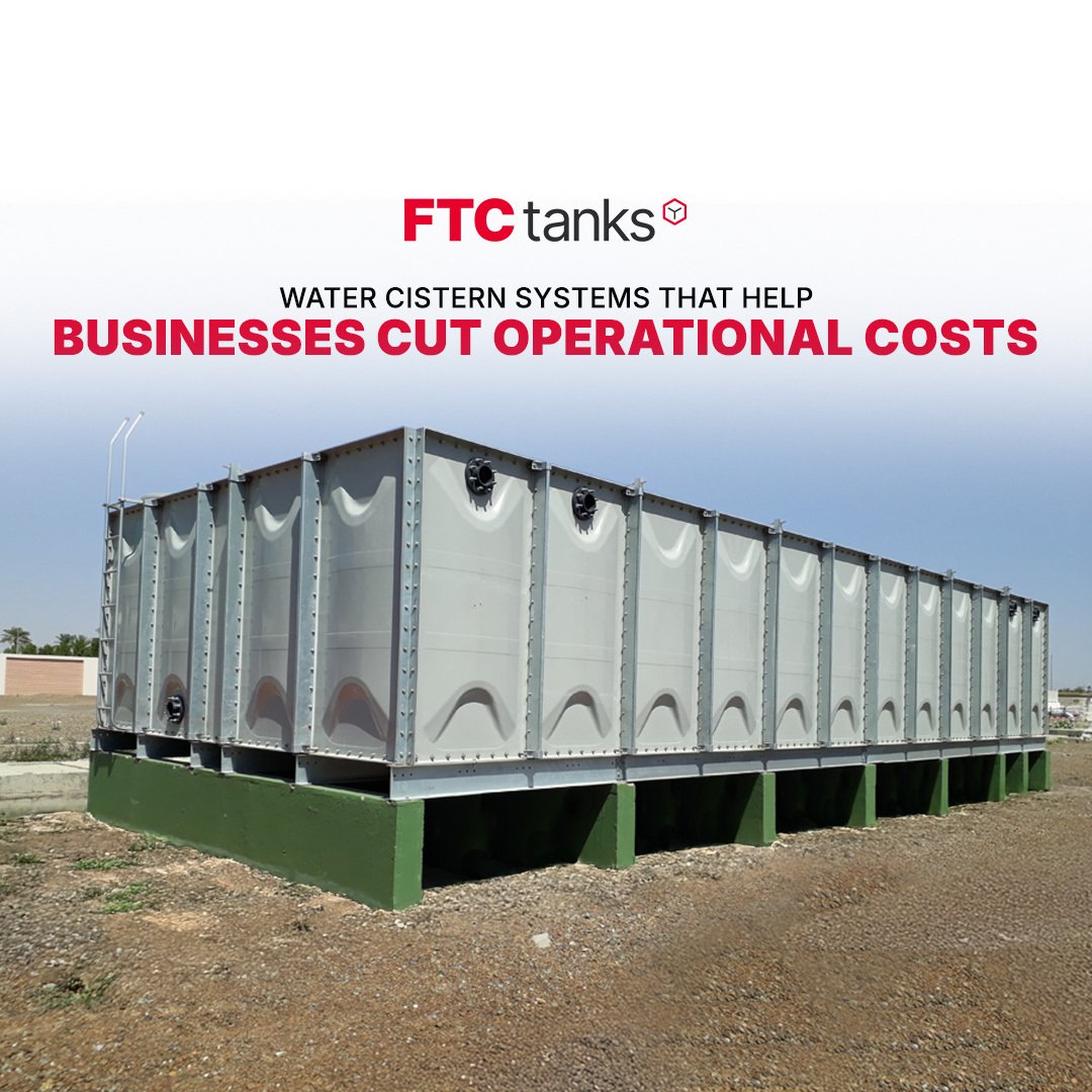 Water Cistern Systems that Help Businesses Cut Operational Costs