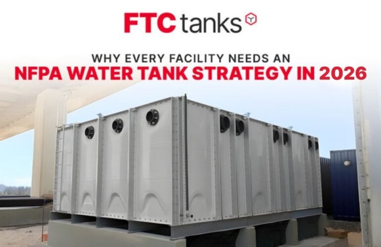 Why Every Facility Needs an NFPA Water Tank Strategy in 2026
